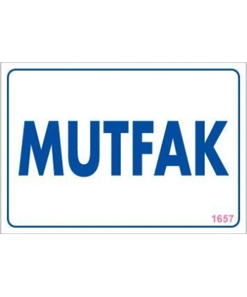 Mutfak Uyarı Levhası 17,5x25 KOD:1657