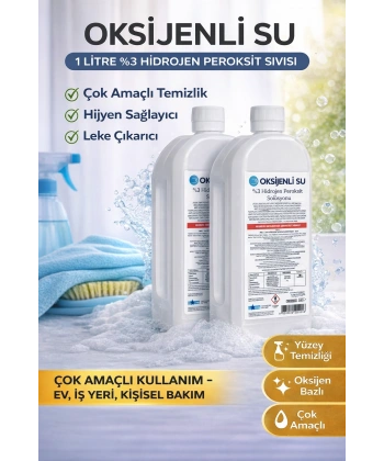Oksijenli Su 1 Litre 2 Adet Set %3 Hidrojen Peroksit Solüsyonu Çok Amaçlı Temizlik ve Hijyen Sıvısı