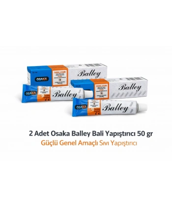 Osaka Balley Bali Yapıştırıcı 50 Gr x 2 Adet Güçlü Genel Amaçlı Sıvı Yapıştırıcı