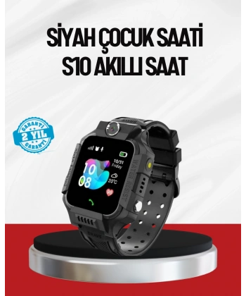 S10 Akıllı Çocuk Saati Siyah Model Çift Yönlü Konuşma ve SOS