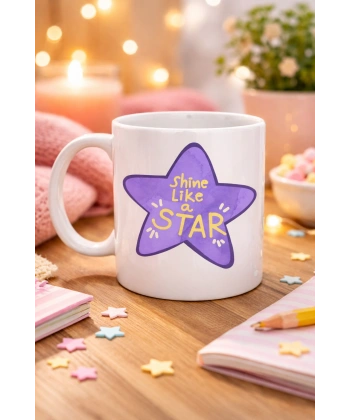 Shine Like a Star – Motivasyon Mesajlı Mor Yıldız Tasarımlı Porselen Kupa MODEL 122 , Günlük Kullanım & Hediye Kupası