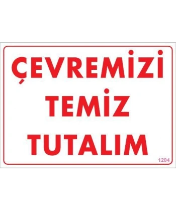 Temizlik Düzen Uyarı Levhası 25x35 KOD:1204
