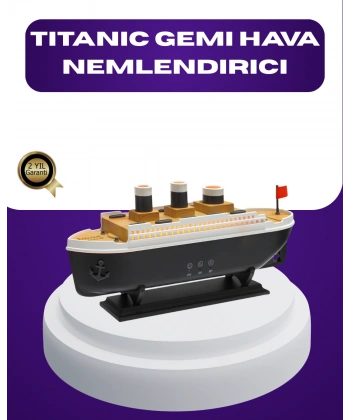 Titanik Gemi Tasarımlı LED Işıklı Hava Nemlendirici Buhar Efektli Oda Difüzörü