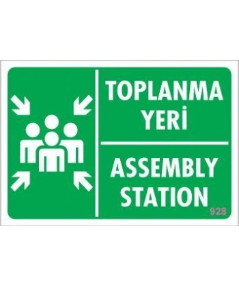 Toplanma Yeri Uyarı Levhası 17,5x25 KOD:928