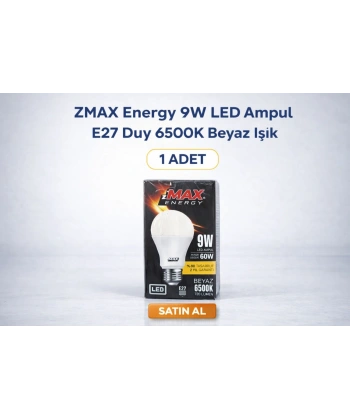 ZMAX Energy 9W LED Ampul E27 Duy 6500K Beyaz Işık 720 Lümen 60W Eşdeğer Enerji Tasarruflu 1 Adet