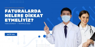 1 Temmuz 2025 İtibariyle Tıbbi Cihaz Faturalarında Yeni Dönem