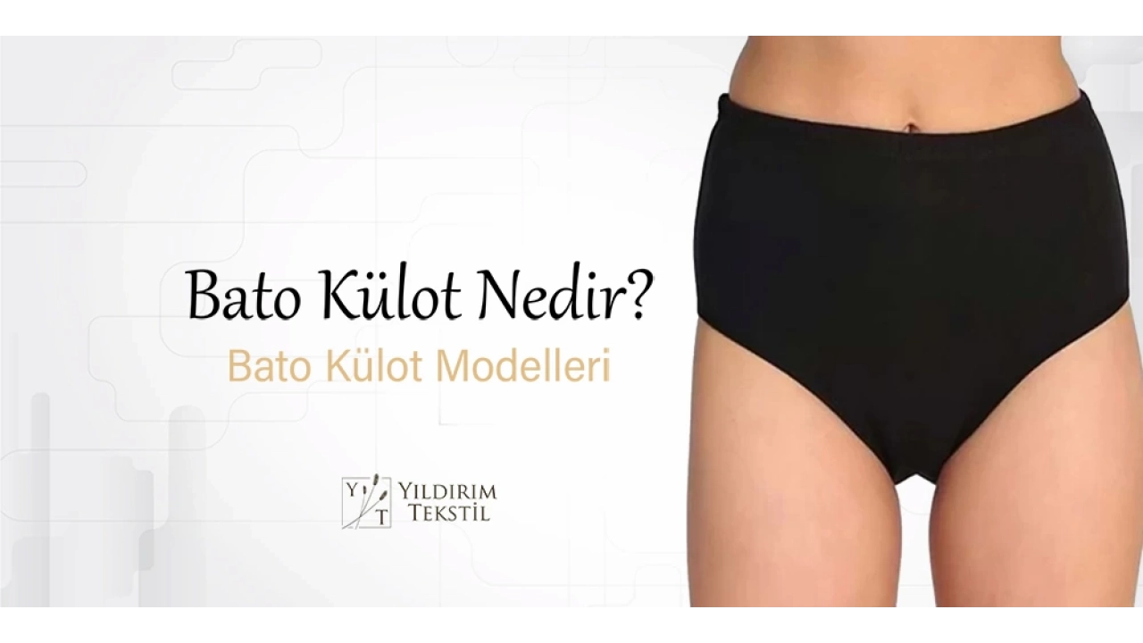 Bato Külot Nedir? Modelleri ve Fiyatları