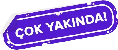 Çok Yakında