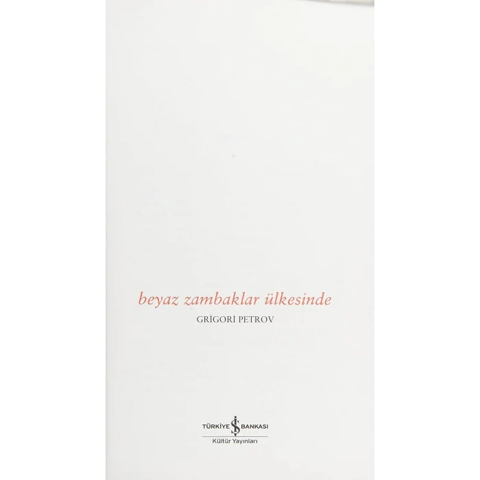 Beyaz Zambaklar Ülkesinde