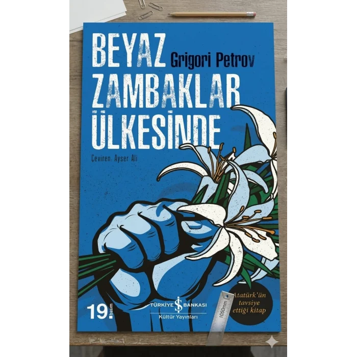 Beyaz Zambaklar Ülkesinde