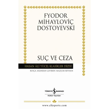 Suç ve Ceza: Hasan Ali Yücel Klasikleri