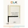 Dede Korkut Hikayeleri - Kitab-ı Dedem Korkut