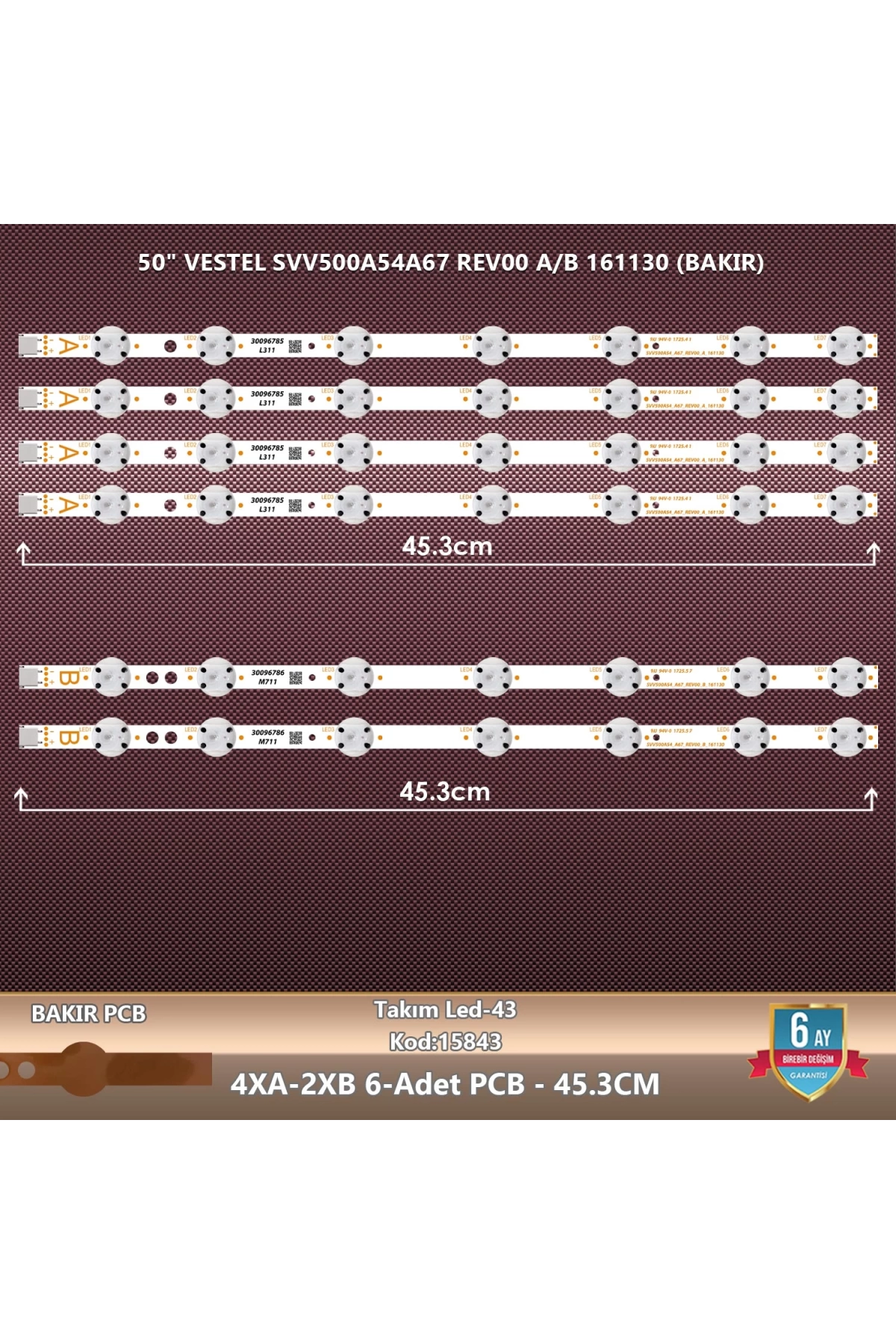 ÇIKMA TAKIM LED-43 (4XA-2XB) 50 VESTEL SVV500A54A67 REV00 A/B 161130 (BAKIR)