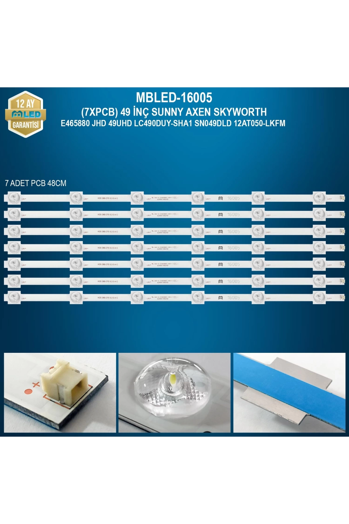 Espled (7Xpcb) 49 İnç Sunny Axen Skyworth E465880 Jhd 49Uhd Lc490Duy-Sha1 Sn049Dld 12At050-Lkfm