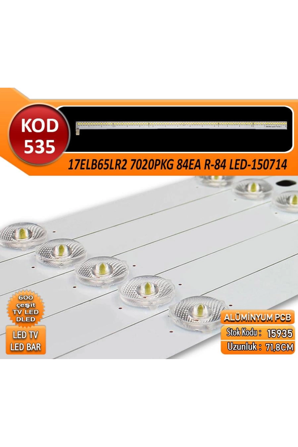 Kod-535 Vestel 17elb65lr2 7020pkg 84ea R-150714 71.8cm 84led