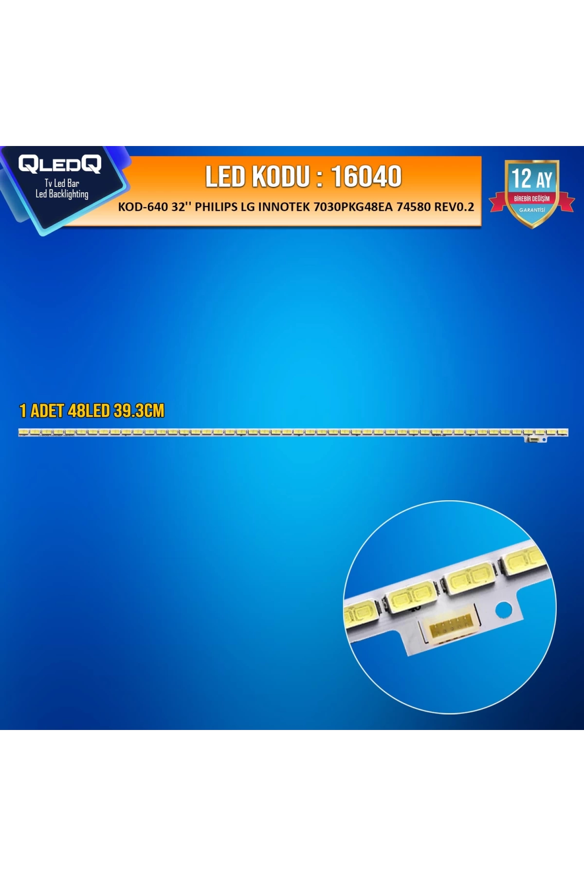 Kod-640 32 Phılıps Lg Innotek 7030pkg48ea 74580 Rev0.2 39.3cm 48led