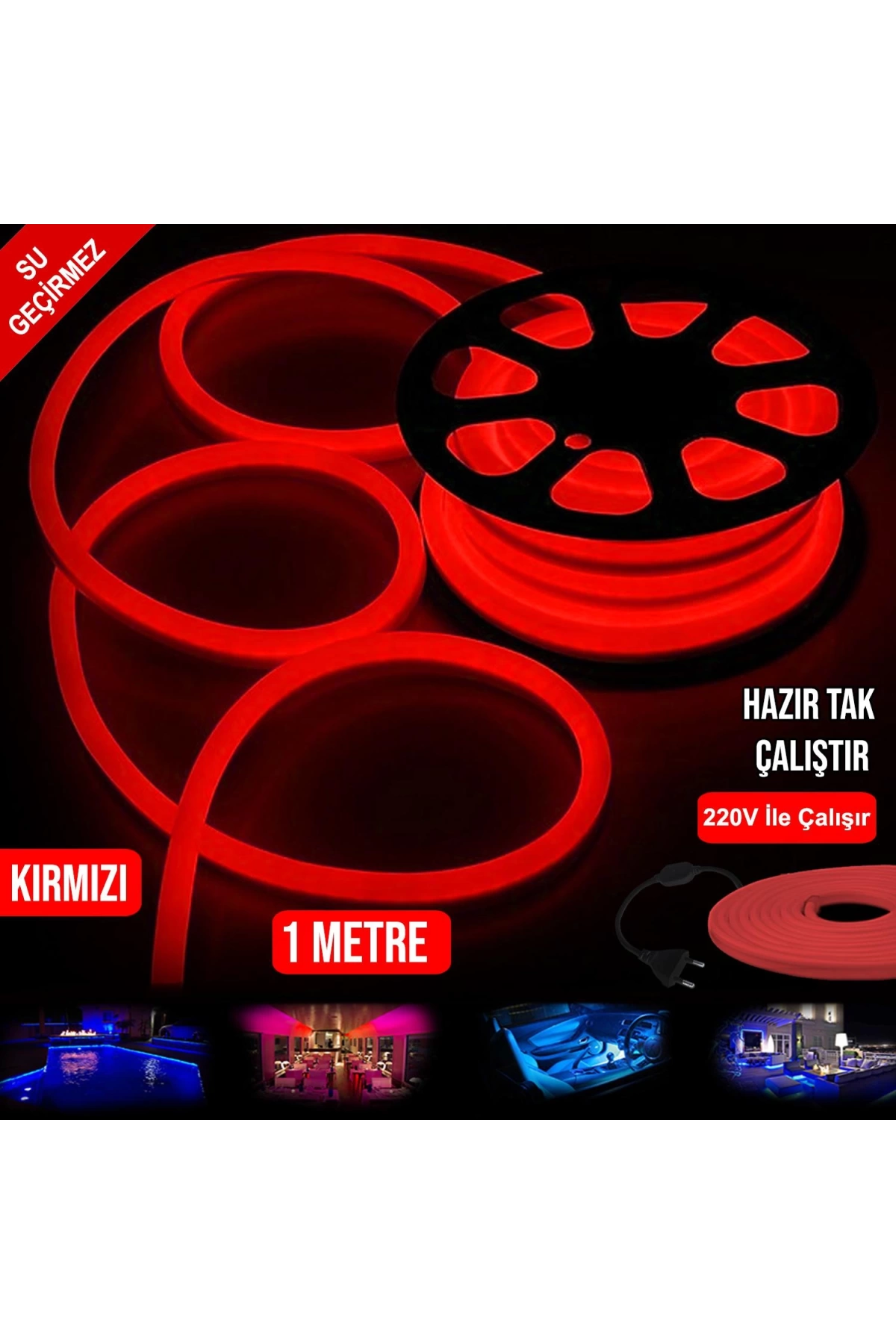 Neon Hortum Led Kırmızı Su Geçirmez 220v 1mt Tak Kullan