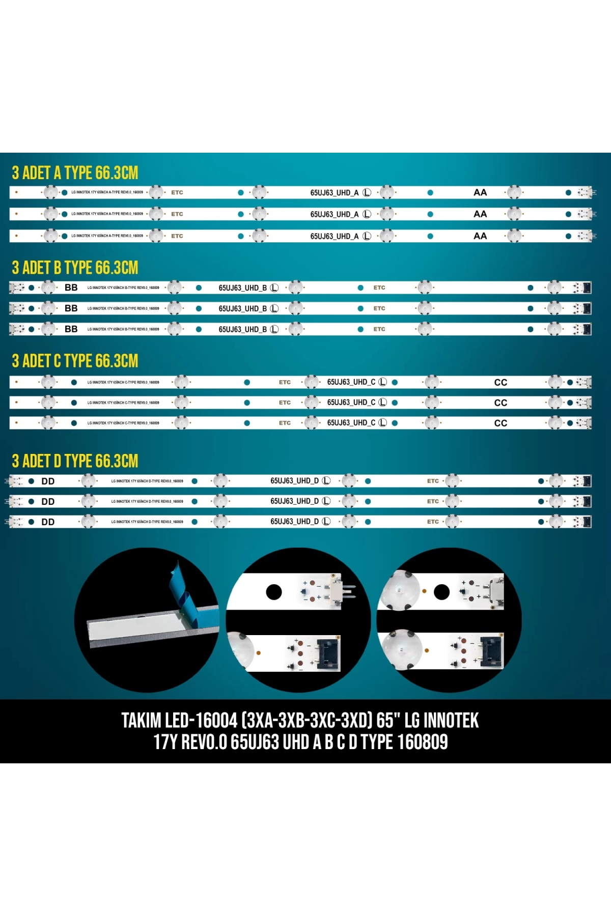 Takım Led-104 (3xa-3xb-3xc-3xd) 65 Lg Innotek 17y Rev0.0 65uj63 Uhd A B C D Type Etc