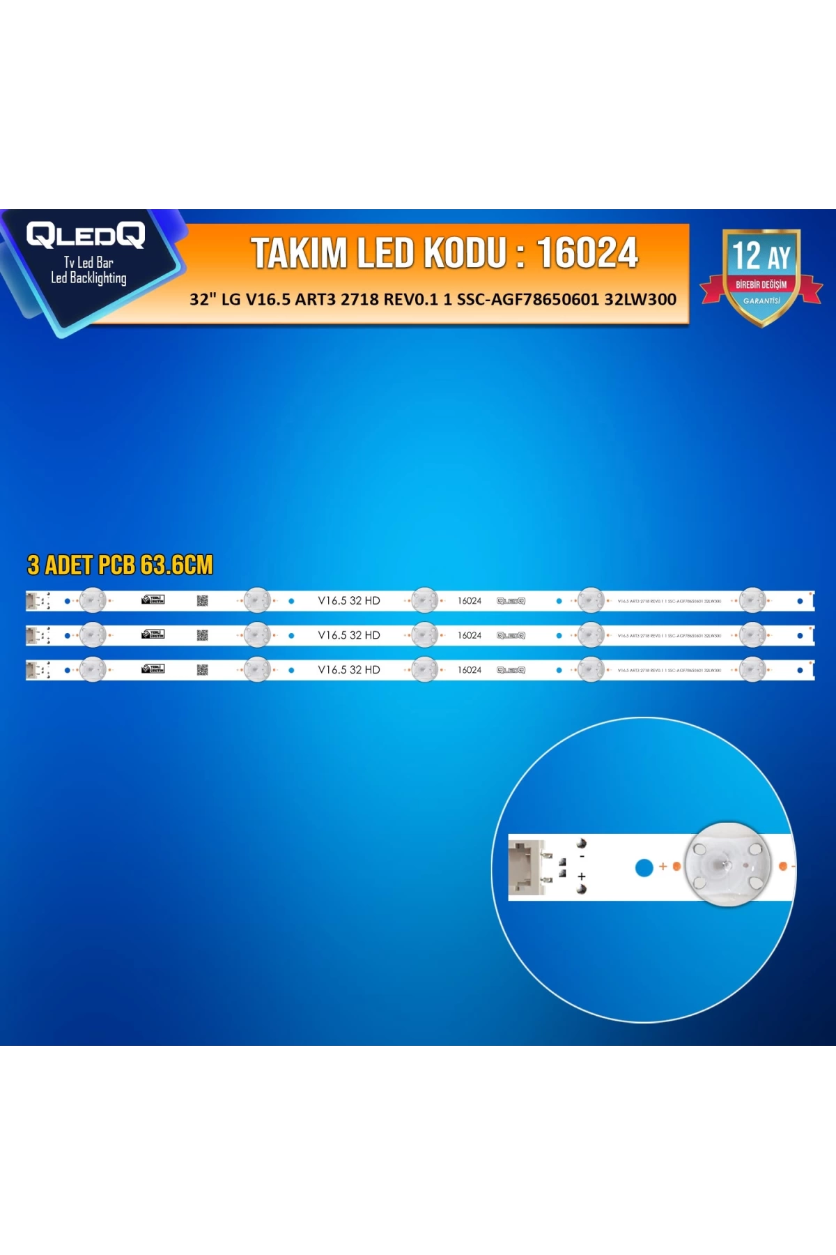 Takım Led-124 (3xpcb) 32 Lg V16.5 Art3 2718 Rev0.1 1 Ssc-agf78650601 32lw300