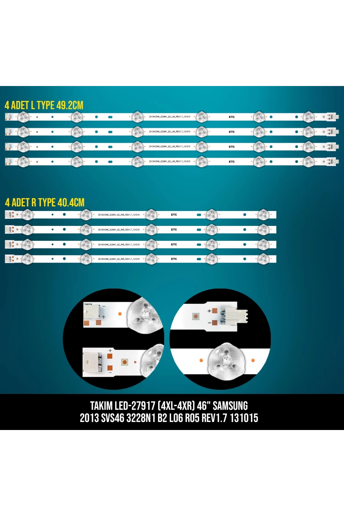 Takım Led-161 (4xl-4xr) 46 Samsung 2013 Svs46 3228n1 B2 L06 R05 Rev1.7 131015 Etc