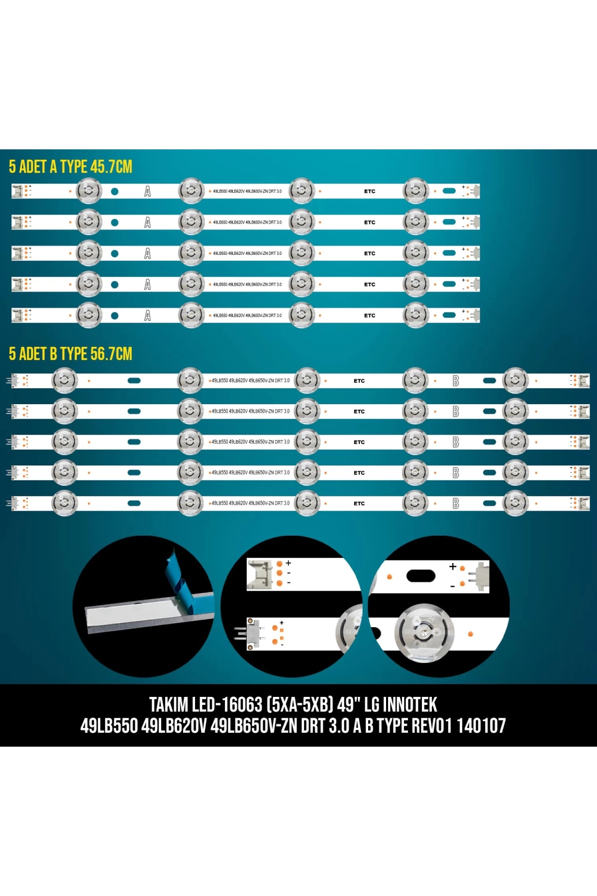 Takım Led-163 (5xa-5xb) 49 Lg Innotek 49lb550 49lb620v 49lb650v-zn Drt 3.0 A B Type Rev01 140107 Etc