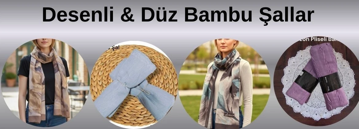Desenli ve Düz Bambu Şallar