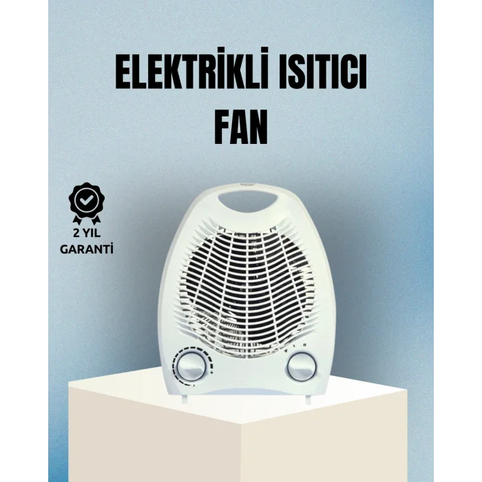 Fanlı Elektrikli Isıtıcı – 3 Kademeli Isı Ayarı ve Güvenli Kullanım