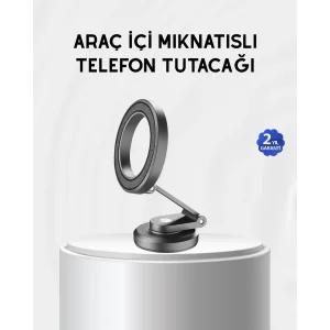 Manyetik Katlanabilir Araç Telefon Tutucu – MagSafe Uyumlu, 360° Ayarlanabilir, Güçlü Mıknatıs