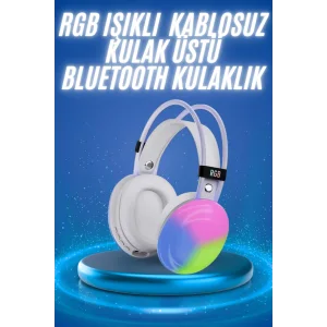 RGB Işıklı Yüksek Ses Kaliteli Kablosuz Kulak Üstü Bluetooth Kulaklık