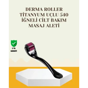 Titanyum Dermaroller 540 İğne Cilt Onarım ve Kolajen Üretim Desteği