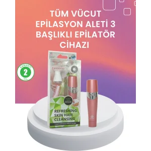 Yumuşak ve Pürüzsüz Cilt İçin Epilasyon Seti