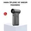 130000 RPM Çok Fonksiyonlu Şarjlı Hava Üfleme ve Vakum Temizlik Cihazı