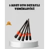 Araç Detay Temizlik Fırçası 5’li Set Çizmeyen Kıl Çok Yönlü Kullanım