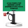 Çok Amaçlı Ayak Pompası Dayanıklı Pratik Hava Pompası