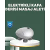 Derin Masaj Sağlayan Elektrikli Kafa Masaj Aleti
