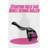 Dermaroller Titanyum 540 Iğneli 1 Mm Saç Kaş Sakal Serum Kullanıma Uygun