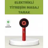 Elektrikli Titreşim Masaj Tarak Kırmızı Işık Terapi