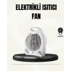 Mini Elektrikli Isıtıcı – Taşınabilir Fanlı Isıtma Sistemi