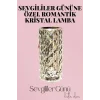 Sevgililer Gününe Özel Romantik Kristal Gece Lambası Sevgiliye Hediye