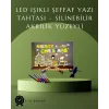 Şık ve Modern LED Pano – Neon Işıklı Silinebilir Akrilik Yazı Tahtası, 7 Renkli Kalem Dahil