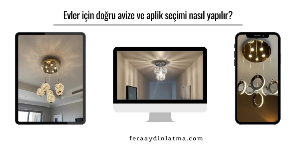 Ev Dekorasyonunda Doğru Avize ve Aplik Seçimi Nasıl Yapılır?
