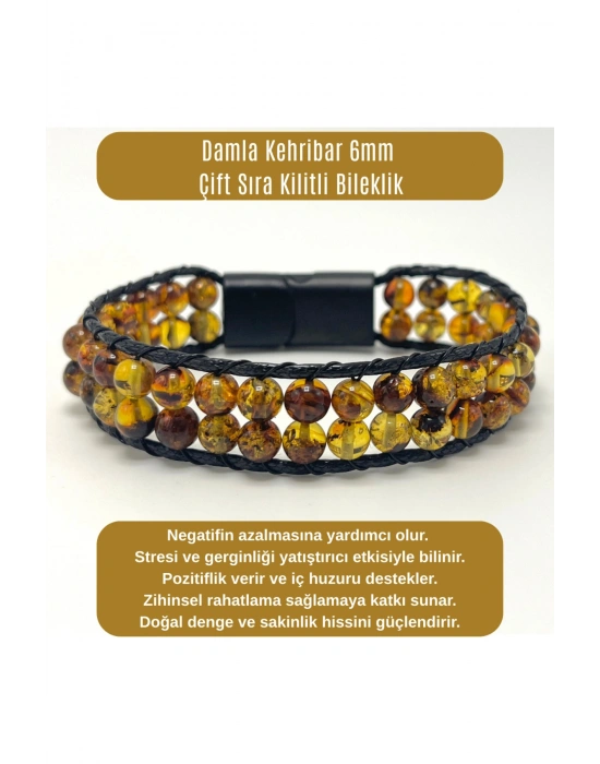 SERTİFİKALI Damla Kehribar 6mm Çift Sıra Kilitli Bileklik