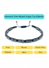 Sertifikalı Hematit Slim Model Makrome Doğal Taş Bileklik