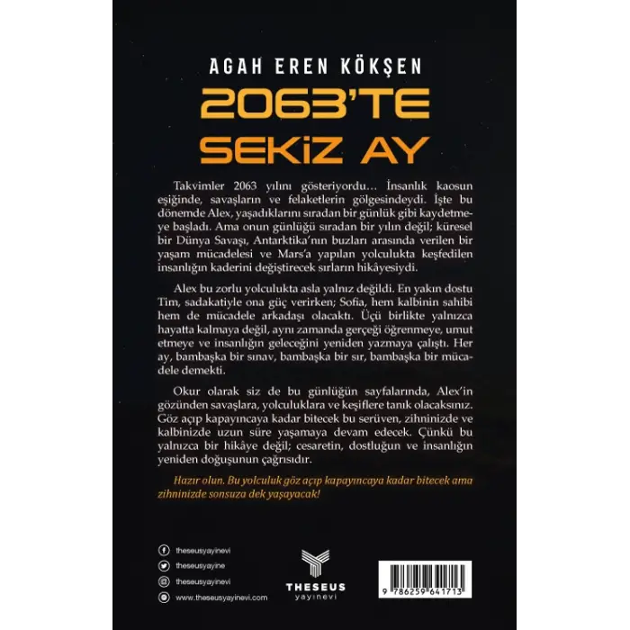 2063’te Sekiz Ay- Agah Eren Kökşen- Theseus Yayınevi