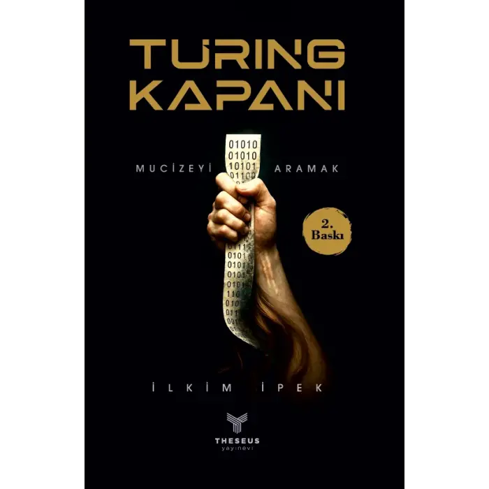 Turing Kapanı(Ciltli) - İlkim İpek- Theseus Yayınevi
