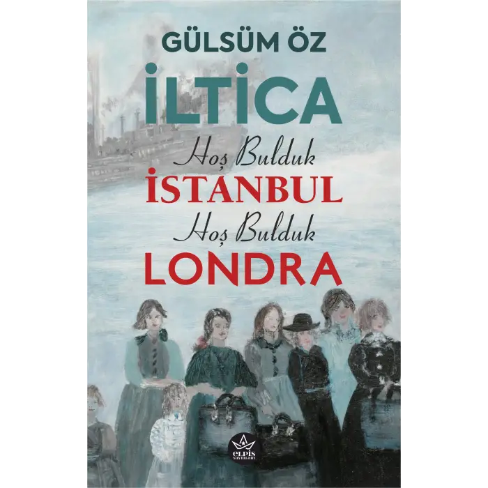İltica, Hoş Bulduk İstanbul, Hoş Bulduk Londra