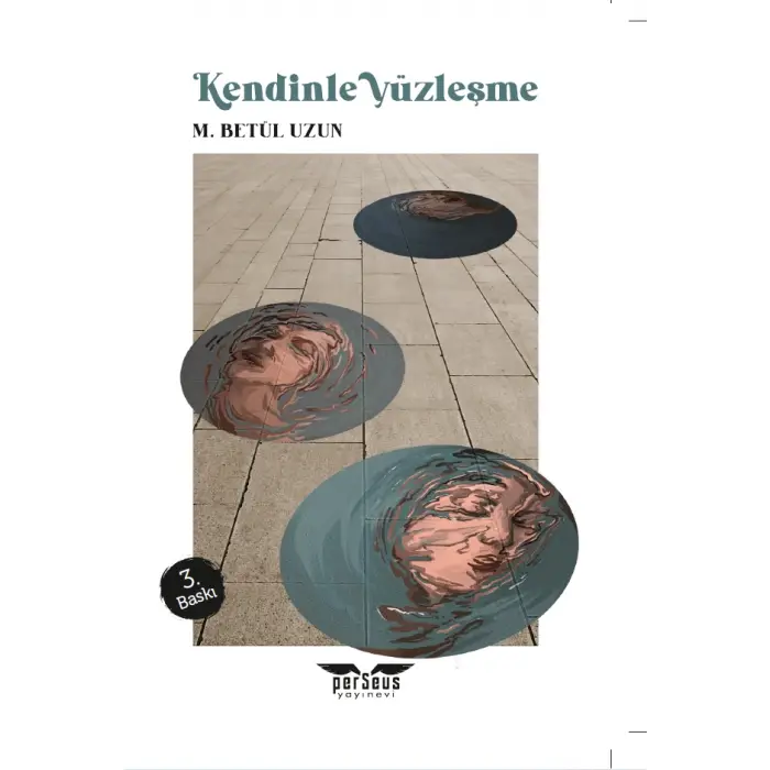 Kendinle Yüzleşme - M. Betül Uzun - Perseus Yayınevi -