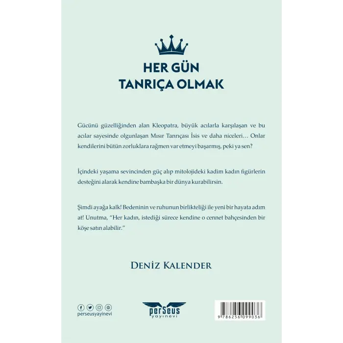 Her Gün Tanrıça Olmak - Deniz Kalender - Perseus Yayınevi -