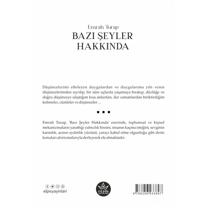 Bazı Şeyler Hakkında - Emrah Turap - Elpis Yayınları -