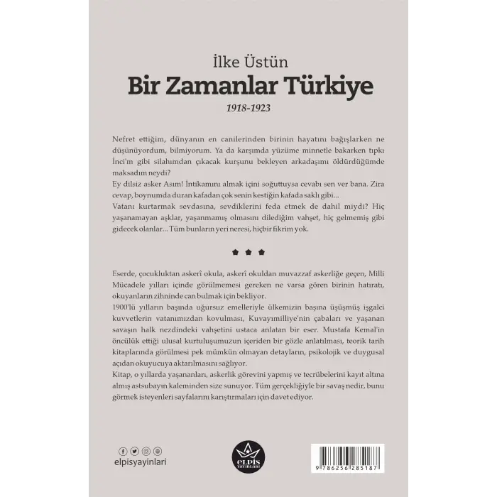Bir Zamanlar Türkiye - İlke Üstün - Elpis Yayınları -